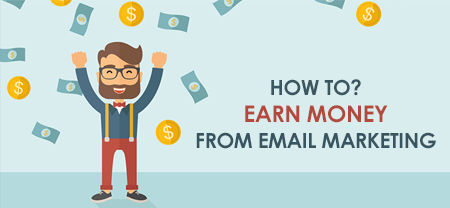 how to make money with bought emails