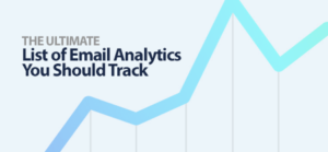 The Ultimate List Of Email Analytics [2024]